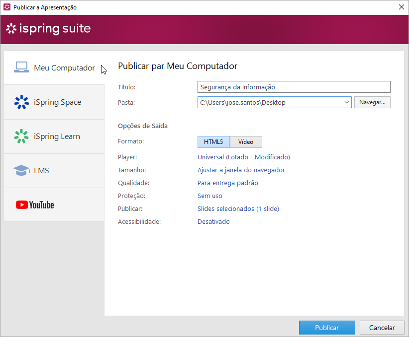 Guia do Usuário do iSpring Suite 10 > Publicando no meu computador > image2021-4-28_16-34-9.png