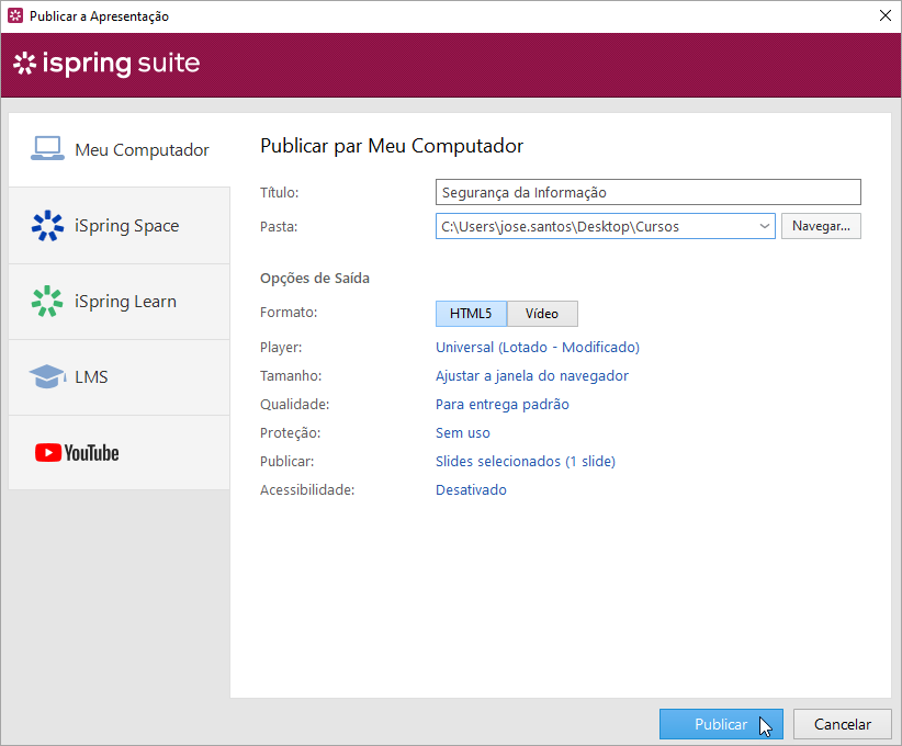 Guia do Usuário do iSpring Suite 10 > Publicando no meu computador > image2021-4-28_16-39-15.png